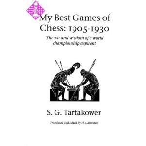 My Best Games of Chess: 1905 - 1930