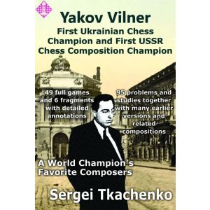 Yakov Vilner: First Ukrainian Chess Champion