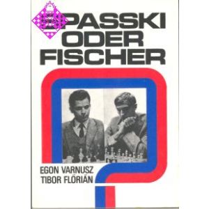 Spasski oder Fischer