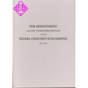 Nederlandschen Schaakbond 1873-1913