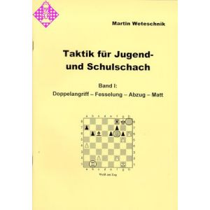 Taktik für Jugend- und Schulschach