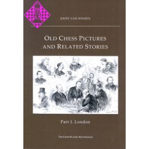 Old Chess Pictures and Related Stories - Part 1