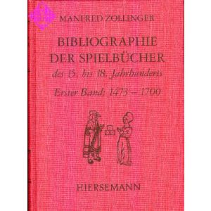 Bibliographie der Spielbücher des 15. bis 18. Jahr