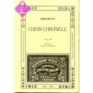 Brooklyn Chess Chronicle Vol. II  - 1883/1884