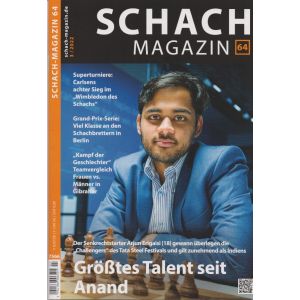 Schach Magazin 64 - 2022/03
