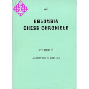 Columbia Chess Chronicle Vol. II 