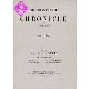 The Chess Player's Chronicle 1878