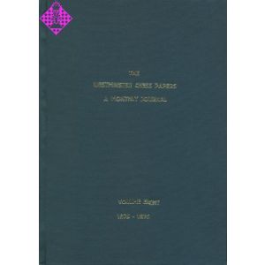 The Westminster Chess Papers - Vol. 8