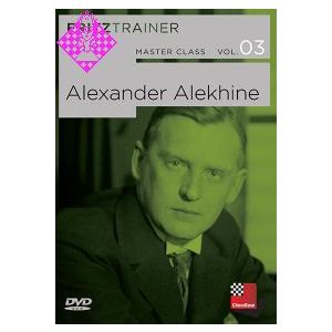 Masterclass vol. 3: Alexander Alekhine