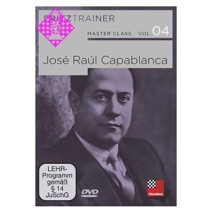 Masterclass vol. 4: José Raúl Capablanca