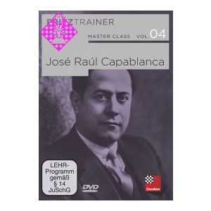 Masterclass vol. 4: José Raúl Capablanca