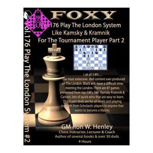 Play the London System Like Kamsky & Kramnik - 2