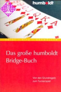 Das große Humboldt Bridge-Buch