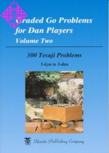 Graded Go Problems for Dan Players, Vol. 2