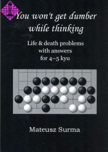 Life & death problems with answers for 4-5 kyu
