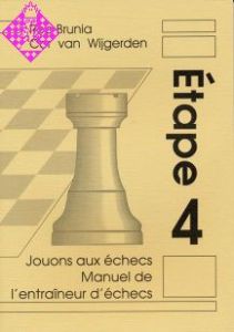 Jouons aux échecs - Étape 4