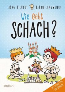 Wie geht Schach ?