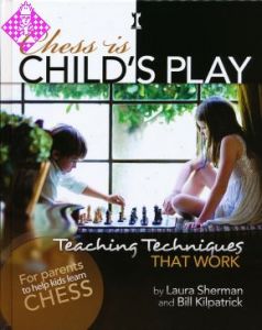 Chess is Child's Play