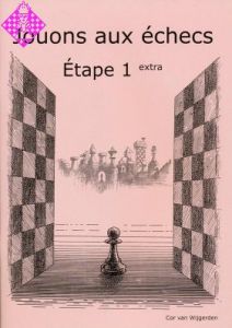 Jouons aux échecs - Étape 1 extra