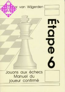 Jouons aux échecs - Étape 6