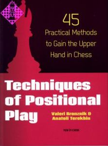 Techniques of Positional Play