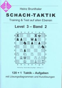 Schach-Taktik / Level 3 - Band 2