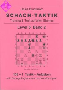 Schach-Taktik / Level 5 Band 2