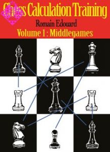 Chess Calculation Training - Vol. 1