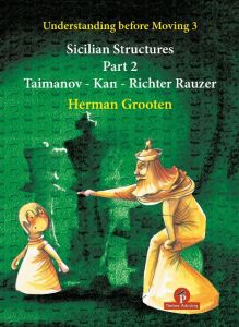 Sicilian Structures 2 (Taimanov, Kan etc.)