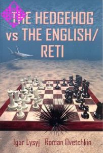 The Hedgehog vs the English / Reti