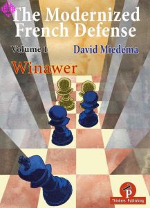 The Modernized French Defense - Vol. 1