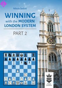 Winning with the Modern London System-Part 2