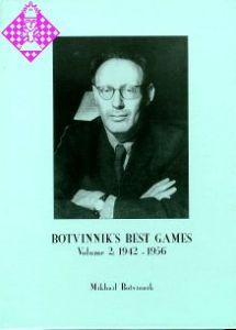 Botvinnik's Best Games 2
