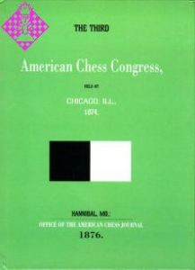 Third American Chess Congress Chicago 1874