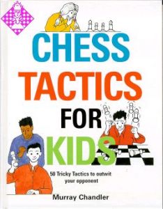 Chess Tactics for Kids