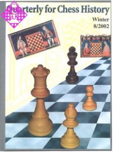 Quarterly for Chess History, Vol. 2, No. 8 8