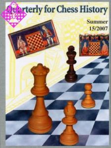 Quarterly for Chess History, Vol. 4, No. 15 15
