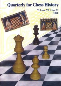 Quarterly for Chess History, Vol. 6, No. 22