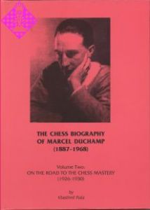 The Chess Biography of Marcel Duchamp