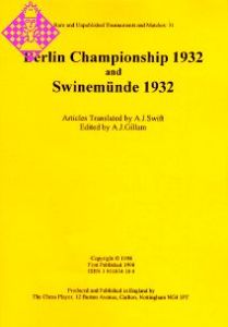 Berlin Championship 1932 and Swinemünde 1932