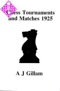 Chess Tournaments and Matches 1925