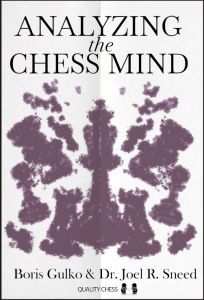 Analyzing the Chess Mind (pb)