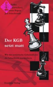 Der KGB setzt matt