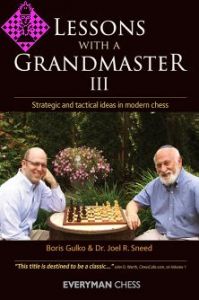 Lessons with a Grandmaster III