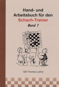 Hand- und Arbeitsbuch für Schach-Trainer