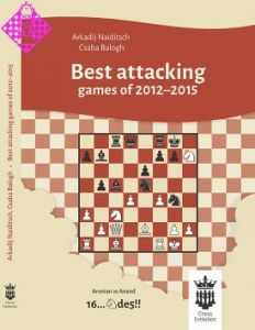 Best attacking games of 2012 - 2015