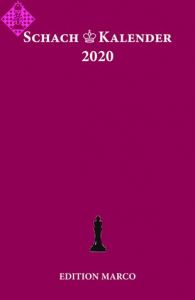 Schachkalender 2020 - 37. Jahrgang