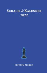 Schachkalender 2022 - 39. Jahrgang