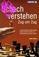 Schach verstehen - Zug um Zug