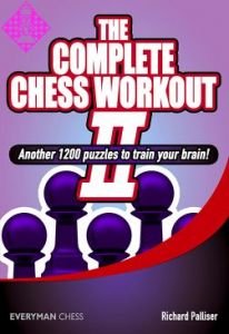 The Complete Chess Workout 2